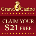 21Grand Casino $5 no deposit bonus for game 1348311
