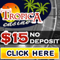 Tropica casino