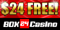 Box24 Casino $24 no deposit bonus